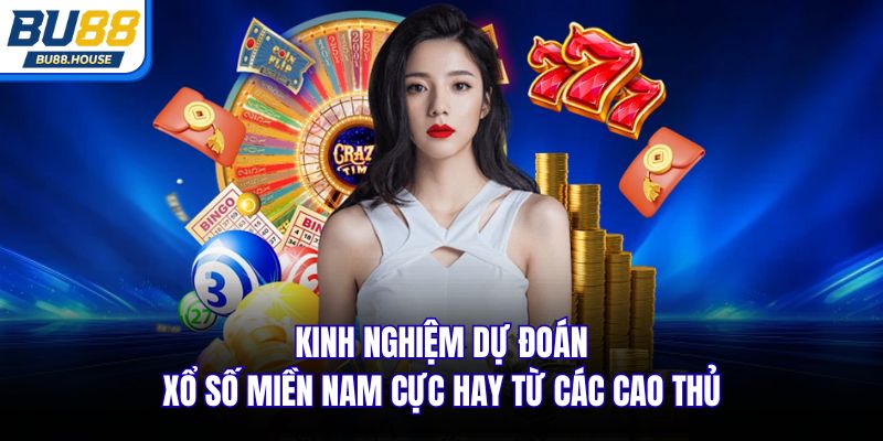 Kinh nghiệm dự đoán xổ số miền nam cực hay từ các cao thủ